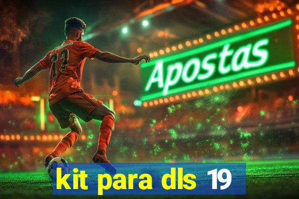 kit para dls 19